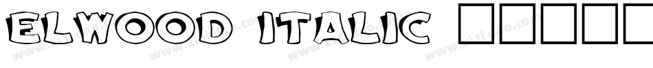 Elwood Italic字体转换